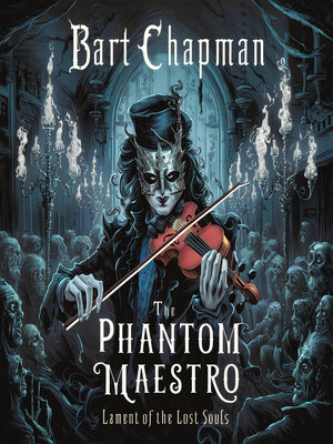 cover image of The Phantom Maestro